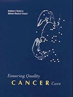 Ensuring Quality Cancer Care