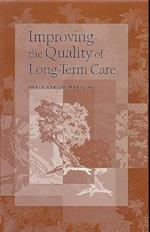 Improving the Quality of Long-Term Care