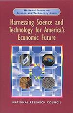 Harnessing Science and Technology for America's Economic Future