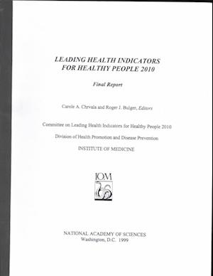 Leading Health Indicators for Healthy People 2010