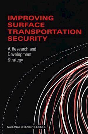 Improving Surface Transportation Security