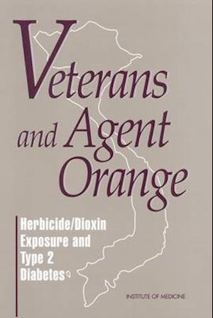 Veterans and Agent Orange