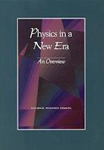 Physics in a New Era