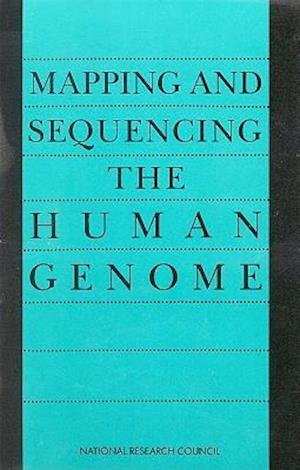 Mapping and Sequencing the Human Genome