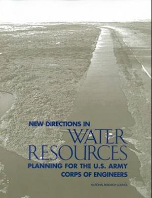 New Directions in Water Resources Planning for the U.S. Army Corps of Engineers