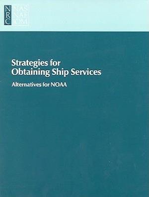 Strategies for Obtaining Ship Services