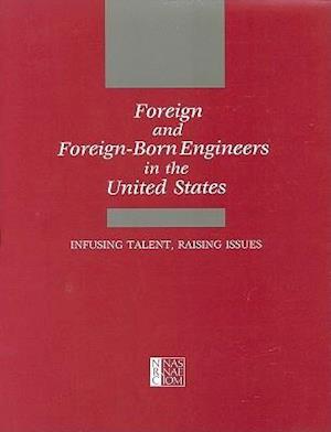 Foreign and Foreign-Born Engineers in the United States