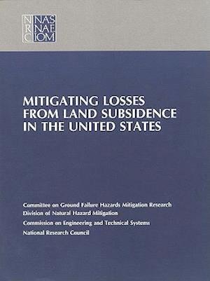 Mitigating Losses from Land Subsidence in the United States