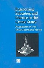Engineering Education and Practice in the United States
