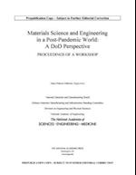 Materials Science and Engineering in a Post-Pandemic World