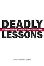 Deadly Lessons