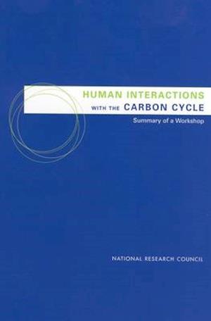 Human Interactions with the Carbon Cycle