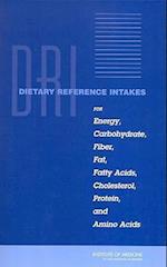 Dietary Reference Intakes for Energy, Carbohydrate, Fiber, Fat, Fatty Acids, Cholesterol, Protein, and Amino Acids [With CD-ROM]