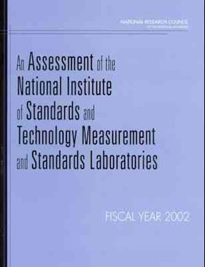 An Assessment of the National Institute of Standards and Technology Measurement and Standards Laboratories