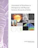 Assessment of Directions in Microgravity and Physical Sciences Research at NASA