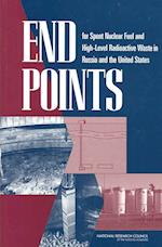 End Points for Spent Nuclear Fuel and High-Level Radioactive Waste in Russia and the United States