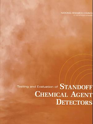 Testing and Evaluation of Standoff Chemical Agent Detectors