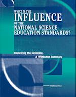 What Is the Influence of the National Science Education Standards?