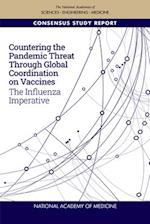 Countering the Pandemic Threat Through Global Coordination on Vaccines