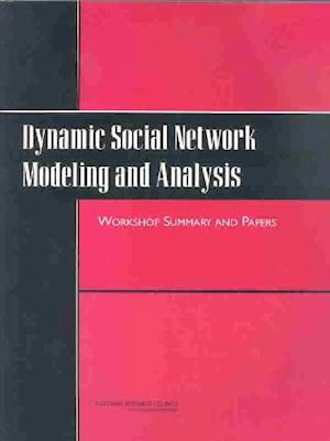 Dynamic Social Network Modeling and Analysis