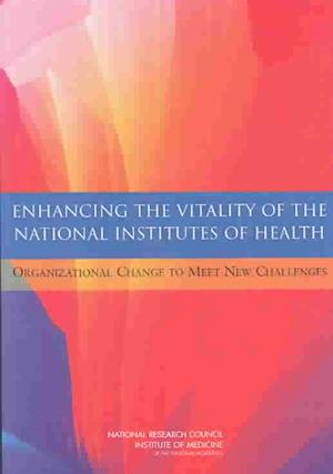 Enhancing the Vitality of the National Institutes of Health