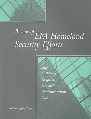 Review of EPA Homeland Security Efforts