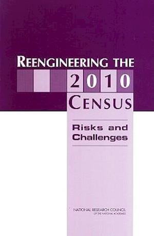 Reengineering the 2010 Census