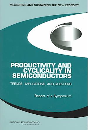 Productivity and Cyclicality in Semiconductors