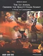 The 1st Annual Crossing the Quality Chasm Summit