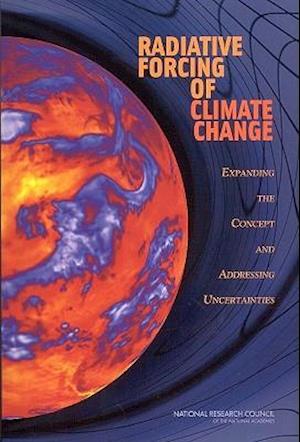 Radiative Forcing of Climate Change