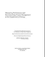 Measuring Performance and Benchmarking Project Management at the Department of Energy