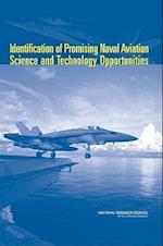 Identification of Promising Naval Aviation Science and Technology Opportunities