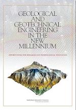 Geological and Geotechnical Engineering in the New Millennium