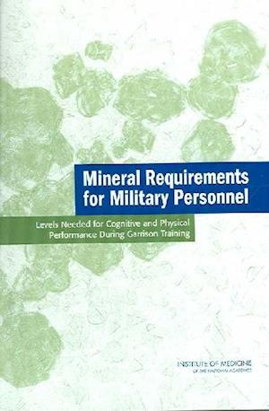 Mineral Requirements for Military Personnel