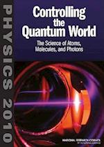 Controlling the Quantum World