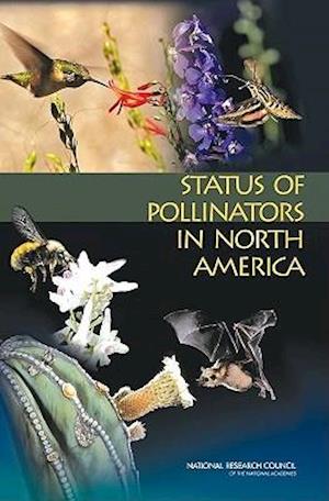 Status of Pollinators in North America