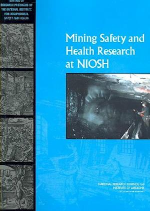 Mining Safety and Health Research at NIOSH