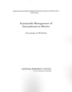 Sustainable Management of Groundwater in Mexico