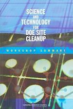 Science and Technology for DOE Site Cleanup