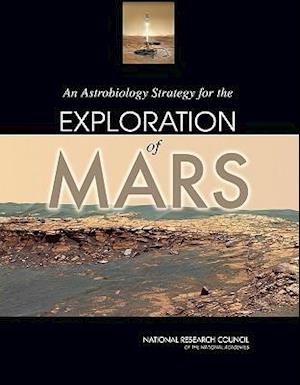 An Astrobiology Strategy for the Exploration of Mars