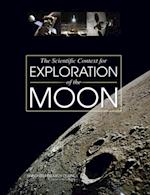 Scientific Context for Exploration of the Moon