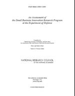 An Assessment of the Sbir Program at the Department of Defense