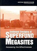 Sediment Dredging at Superfund Megasites