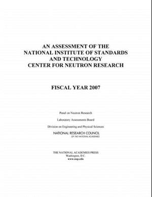 Assessment of the National Institute of Standards and Technology Center for Neutron Research