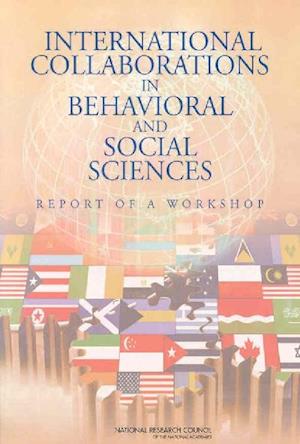 International Collaborations in Behavioral and Social Sciences Research