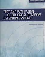 Test and Evaluation of Biological Standoff Detection Systems