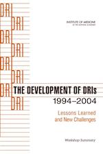 Development of DRIs 1994-2004