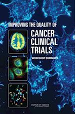 Improving the Quality of Cancer Clinical Trials