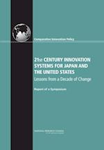 21st Century Innovation Systems for Japan and the United States