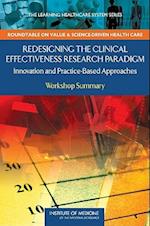 Redesigning the Clinical Effectiveness Research Paradigm